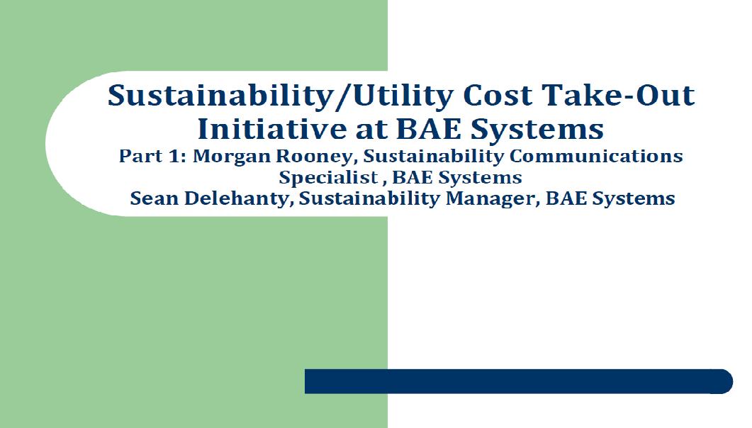 Sustainability/Utility Cost Take-Out Initiative at BAE Systems